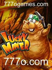 LuckyMiner: Explorando o Mundo do Jogo com 777o.com